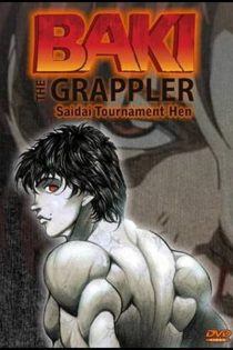 دانلود انیمه Baki the Grappler: Saidai Tournament-hen