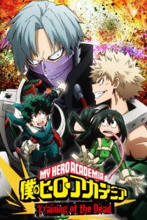 دانلود انیمه My Hero Academia: Training of the Dead