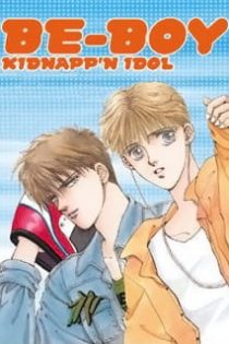 دانلود انیمه Be-Boy Kidnapp'n Idol