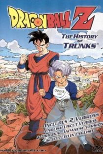 دانلود انیمه Dragon Ball Z: The History of Trunks