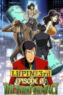 دانلود انیمه Lupin III Episode 0: The First Contact