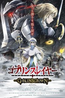 دانلود انیمه Goblin Slayer: Goblin's Crown