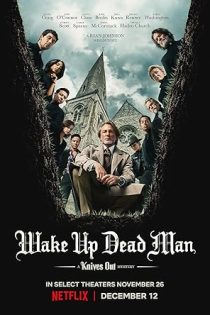 دانلود فیلم Wake Up Dead Man: A Knives Out Mystery 2025
