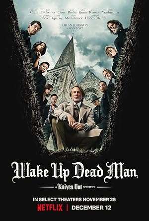 دانلود فیلم Wake Up Dead Man: A Knives Out Mystery 2025